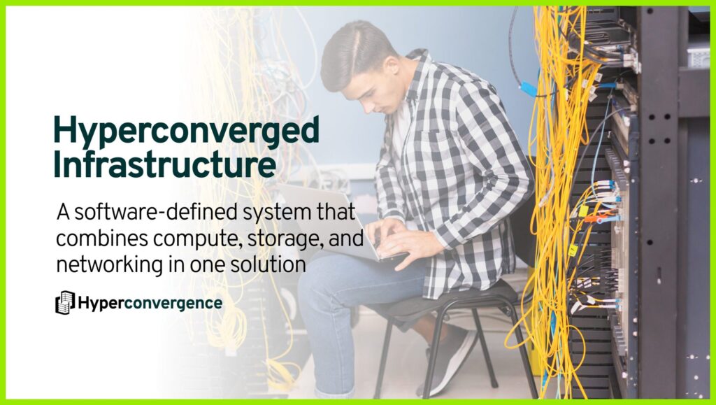 definition of hyperconverged infrastructure