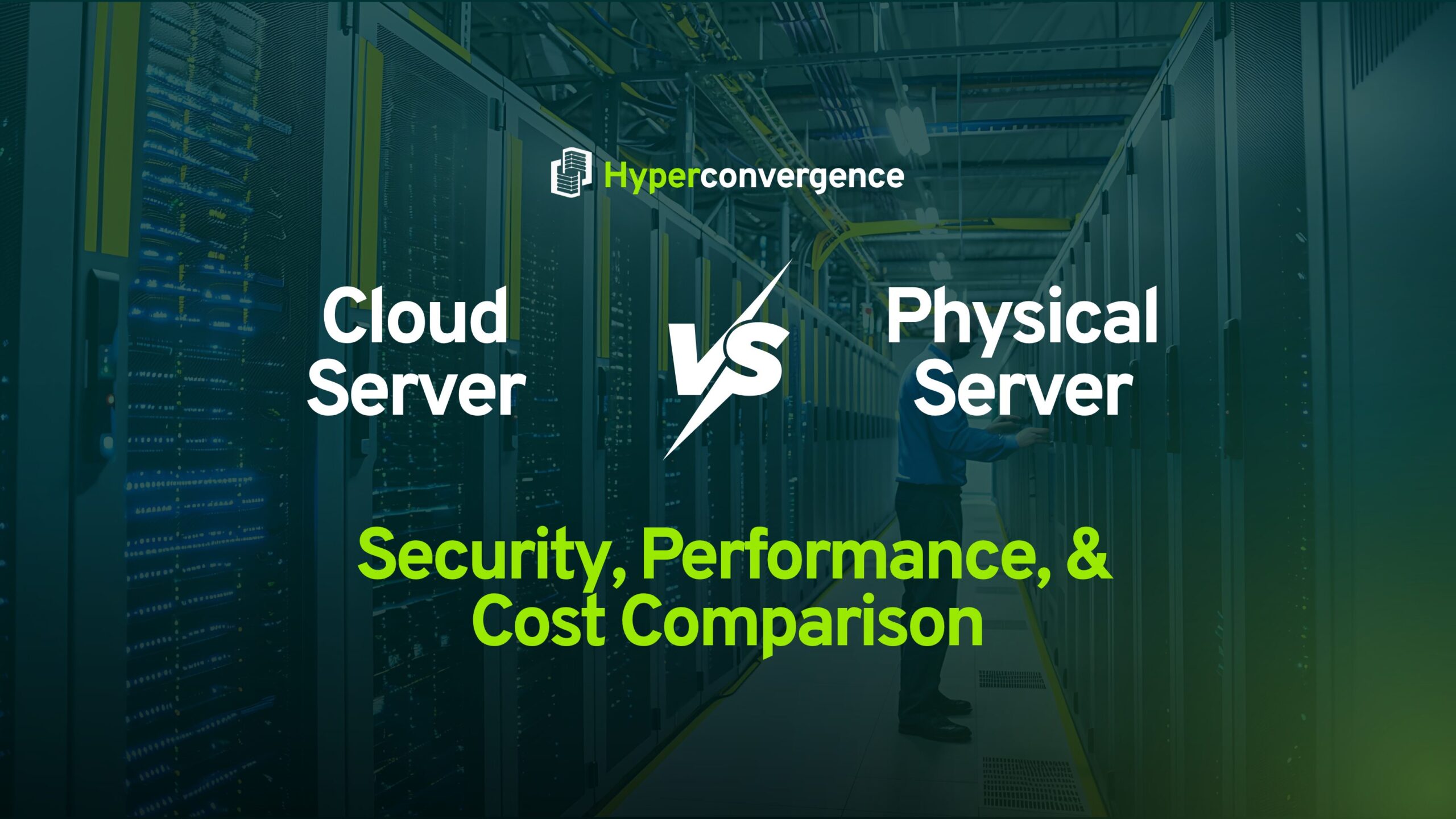 Cloud Server vs Physical Server