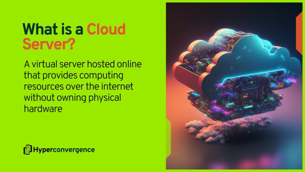What is a Cloud Server?