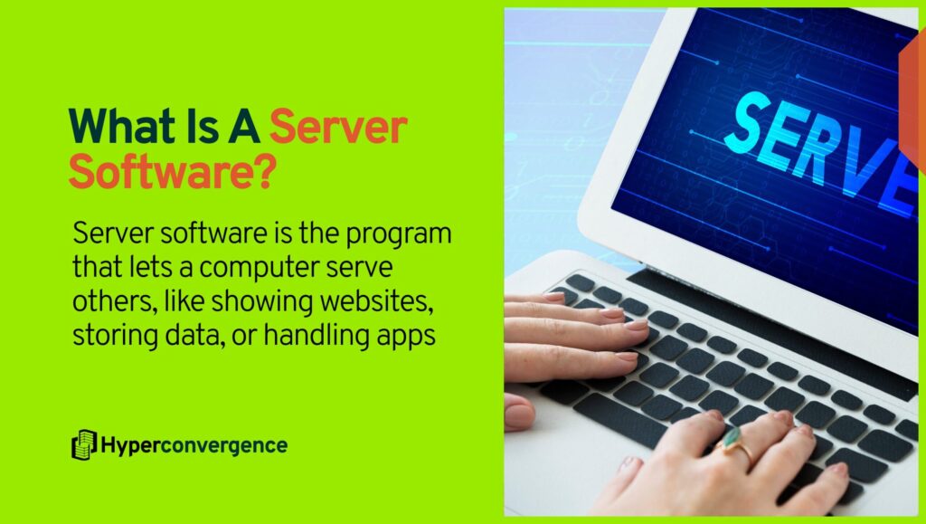 What Is A Server Software