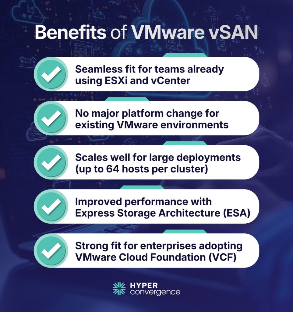Benefits of VMware vSAN 