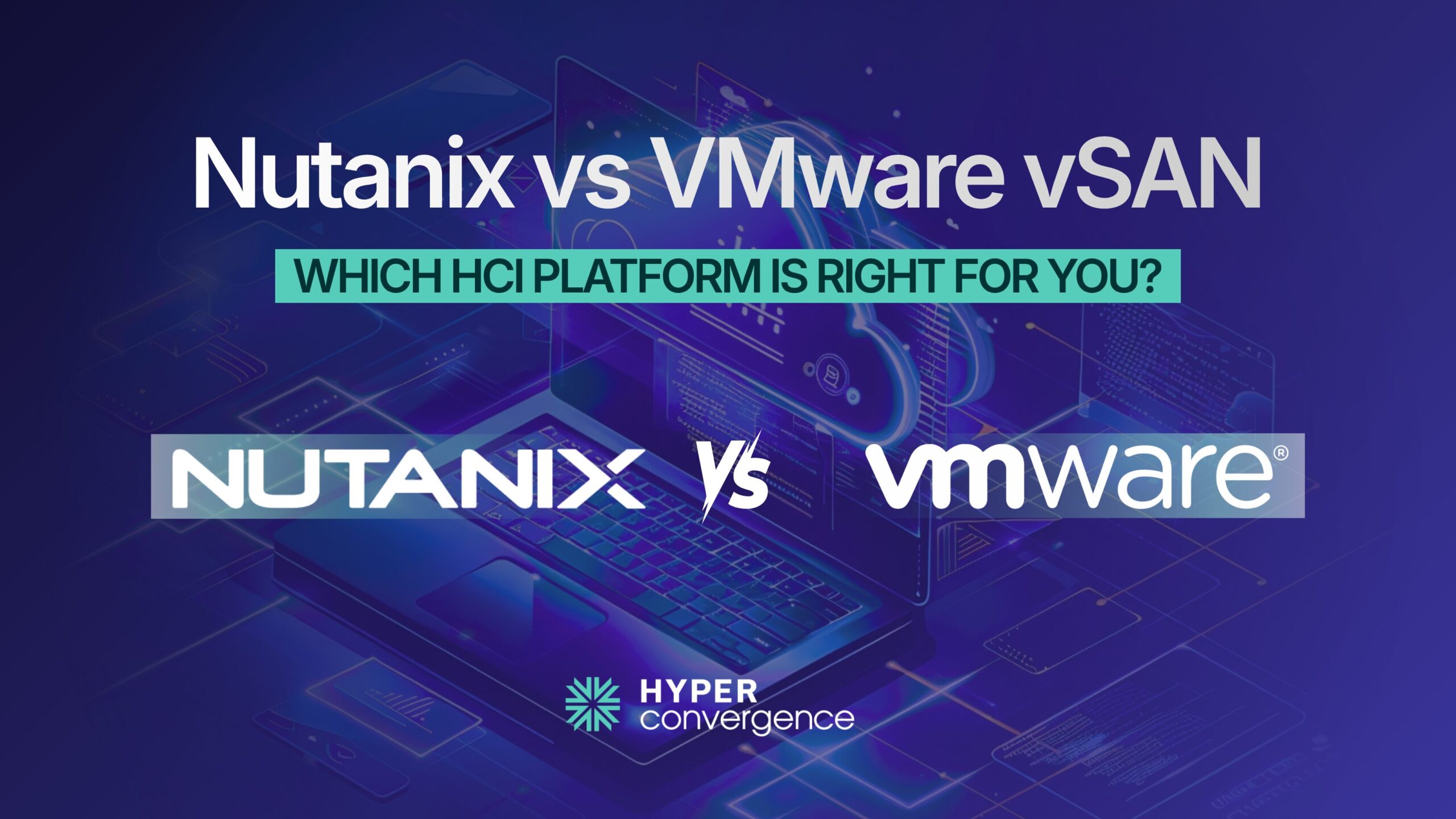 Nutanix vs VMware vSAN