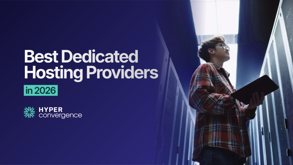 Best Dedicated Hosting Providers